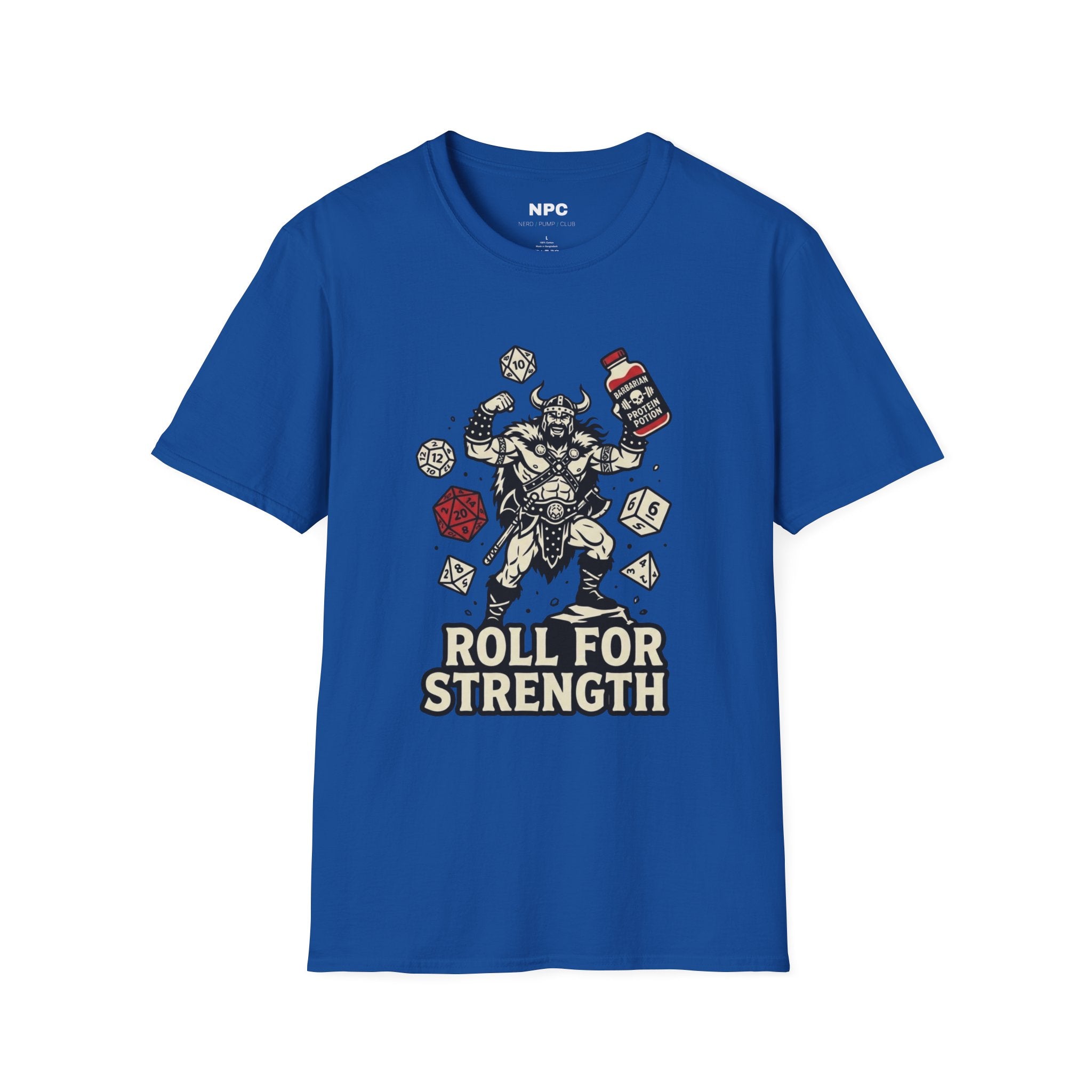 Roll For Strength T-Shirt