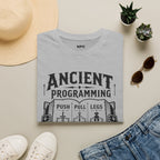 Ancient Programming T-Shirt