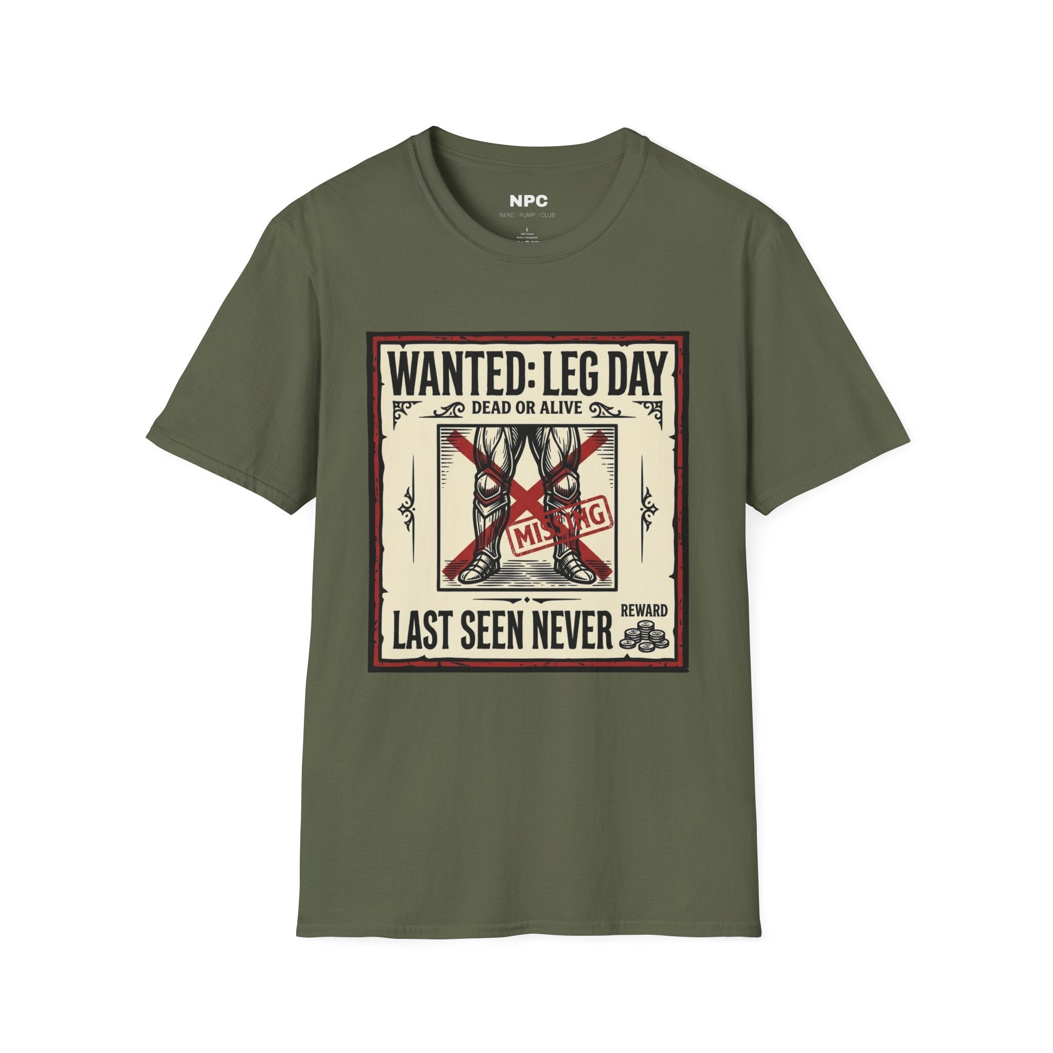 Wanted Leg Day T-Shirt