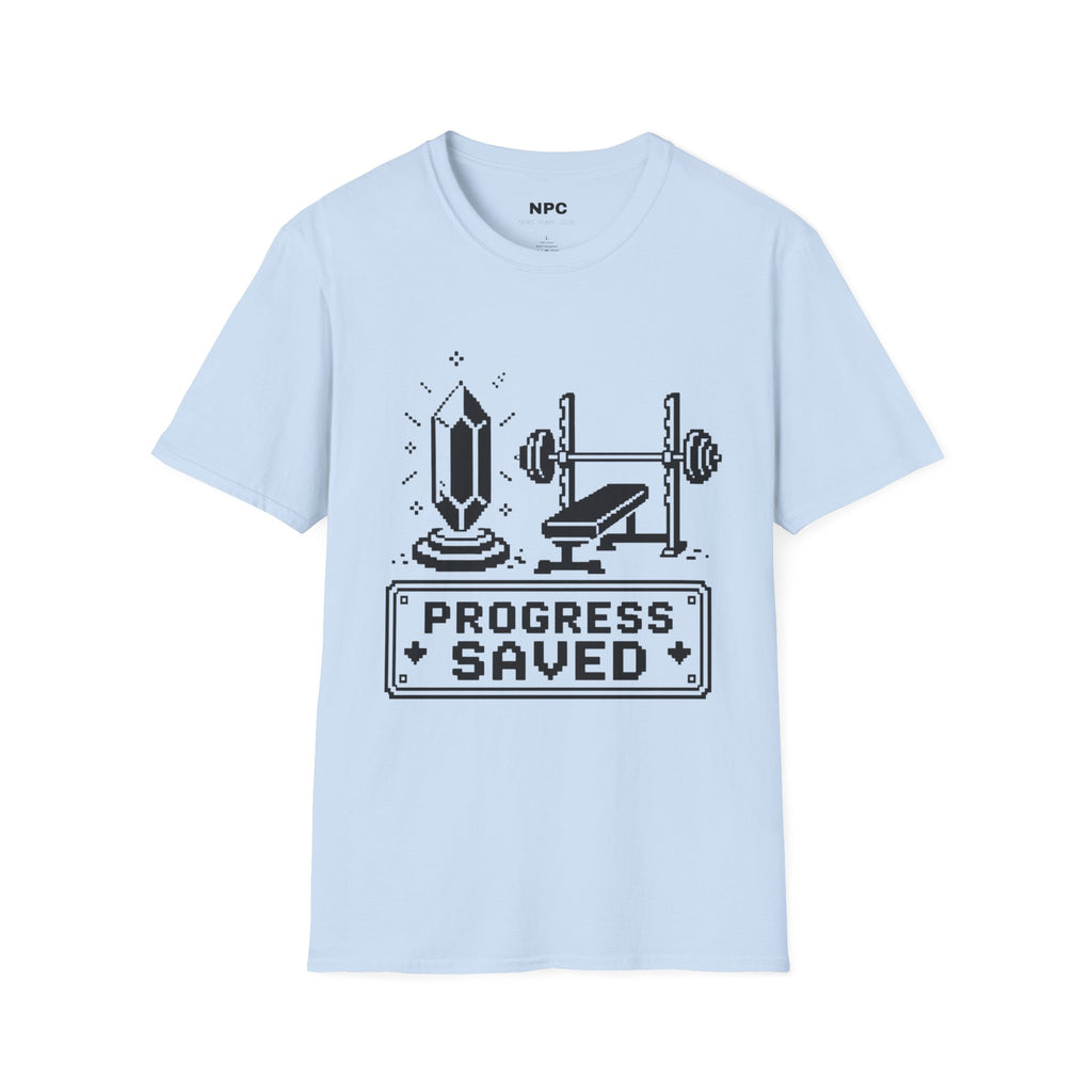 Progress Saved T-Shirt