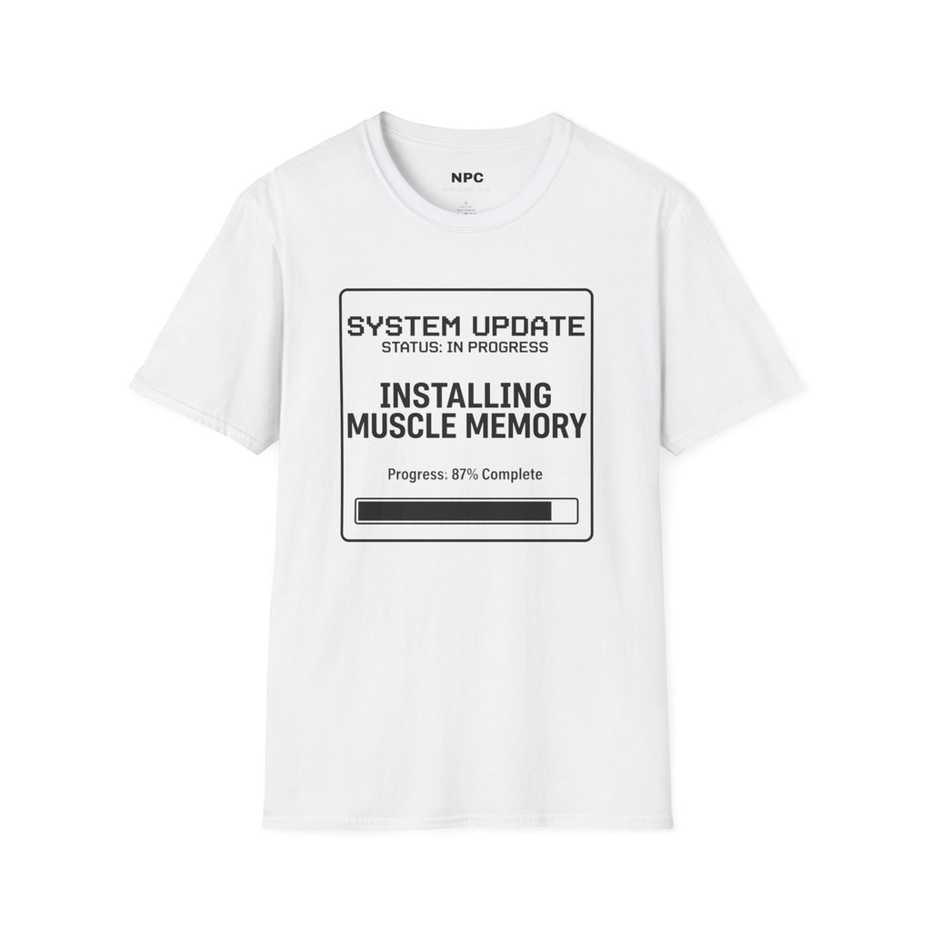 Installing Muscle Memory T-Shirt