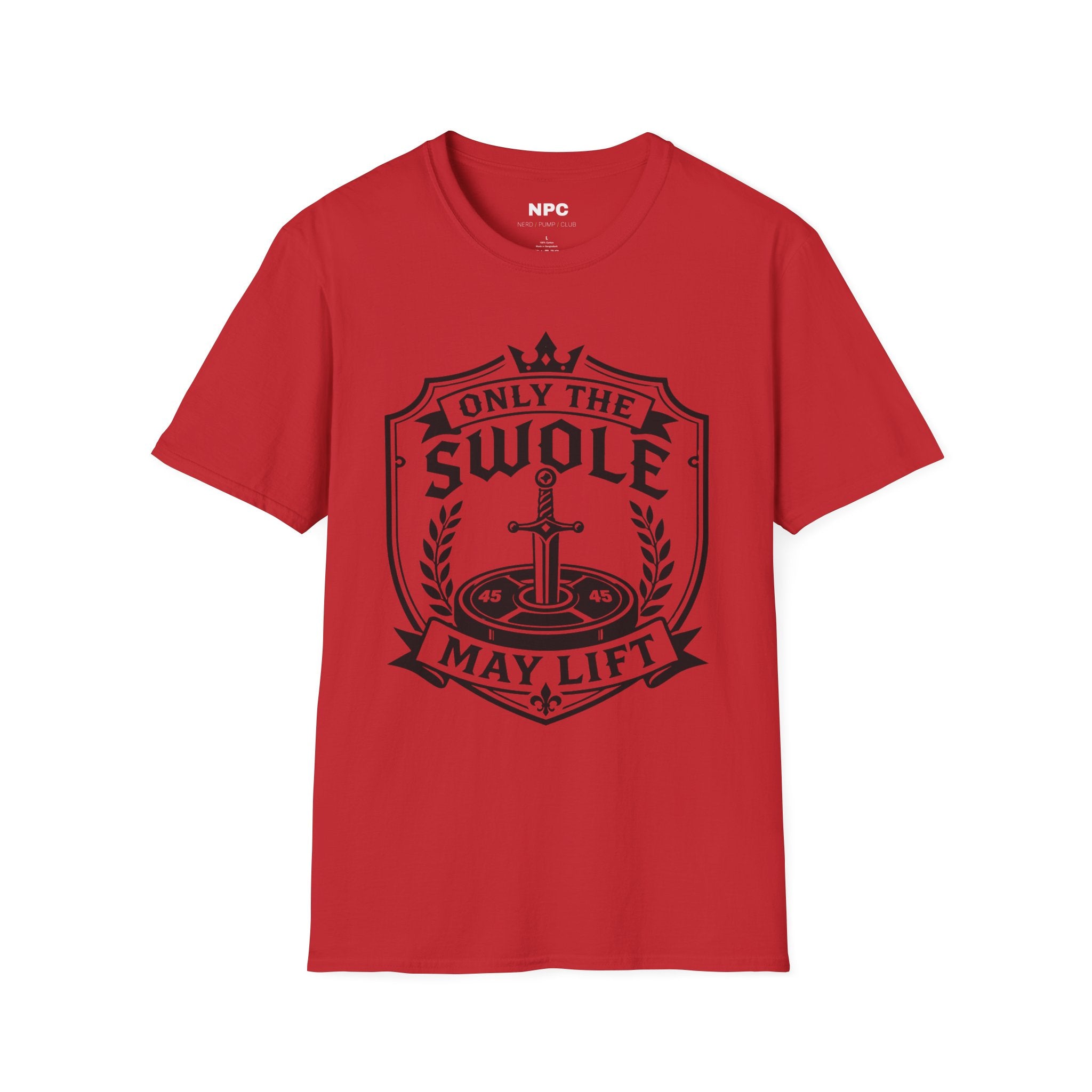 Only The Swole May Lift T-Shirt