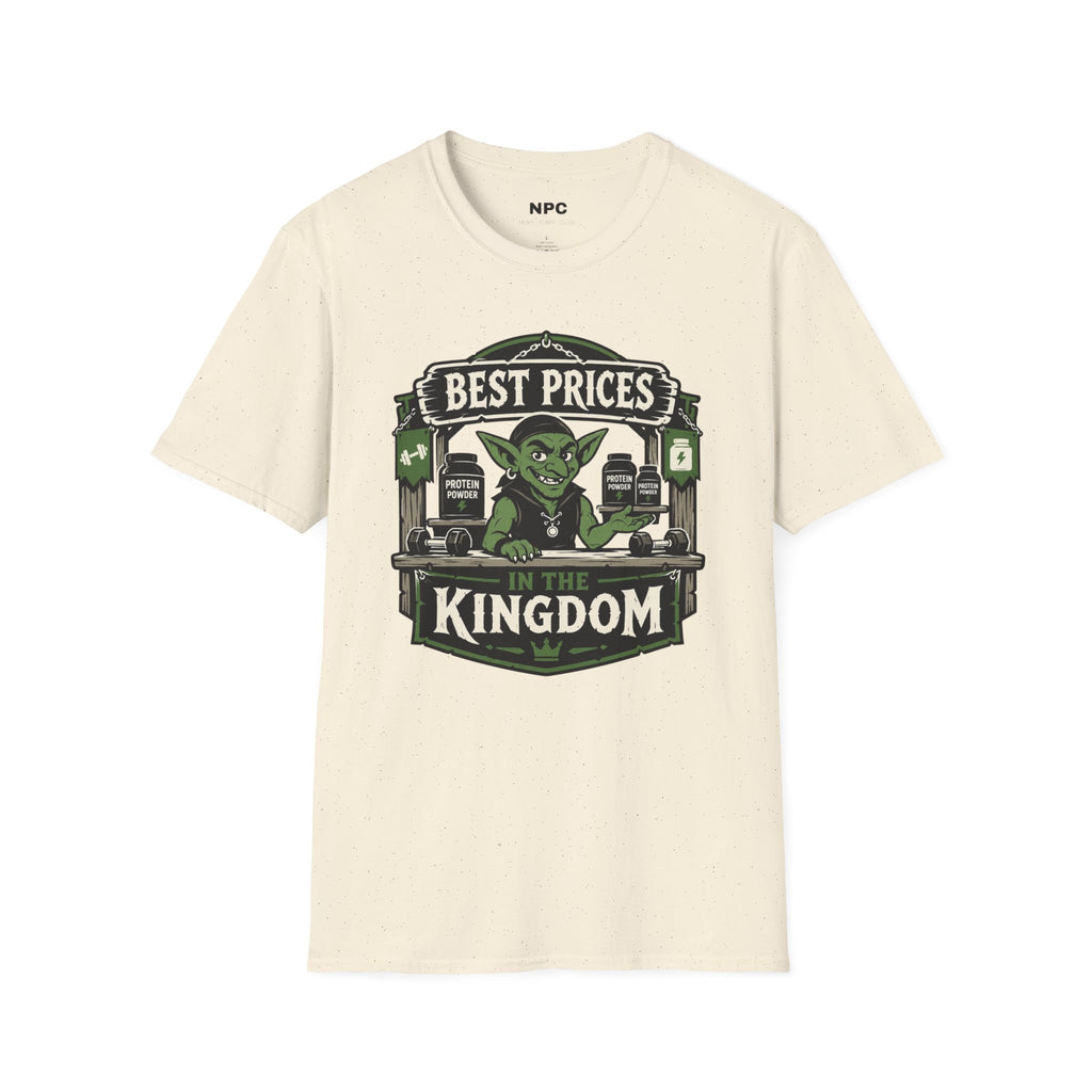 Best Prices In The Kingdom T-Shirt