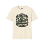 Best Prices In The Kingdom T-Shirt