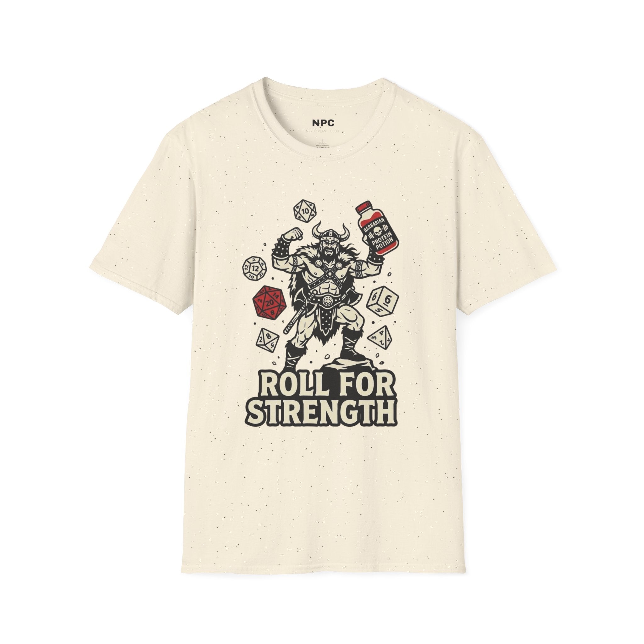 Roll For Strength T-Shirt