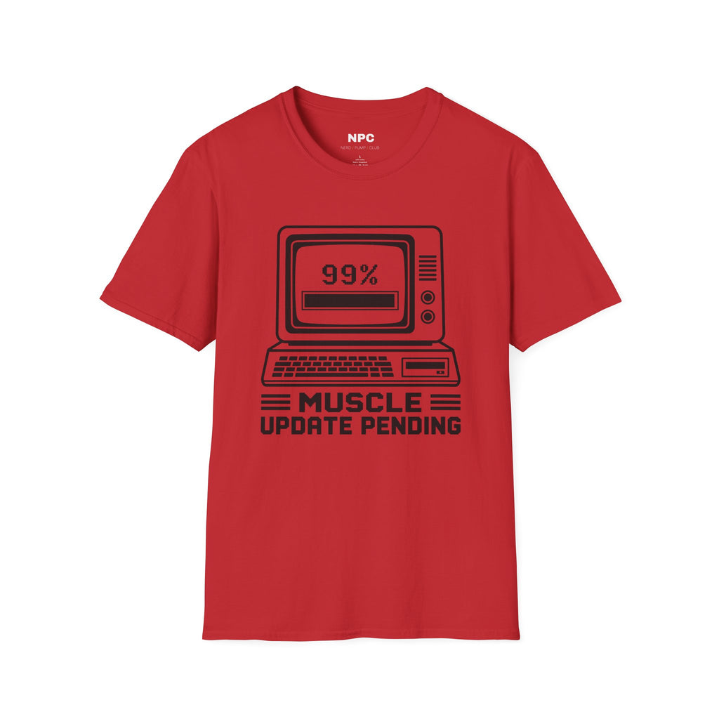 Muscle Update Pending T-Shirt