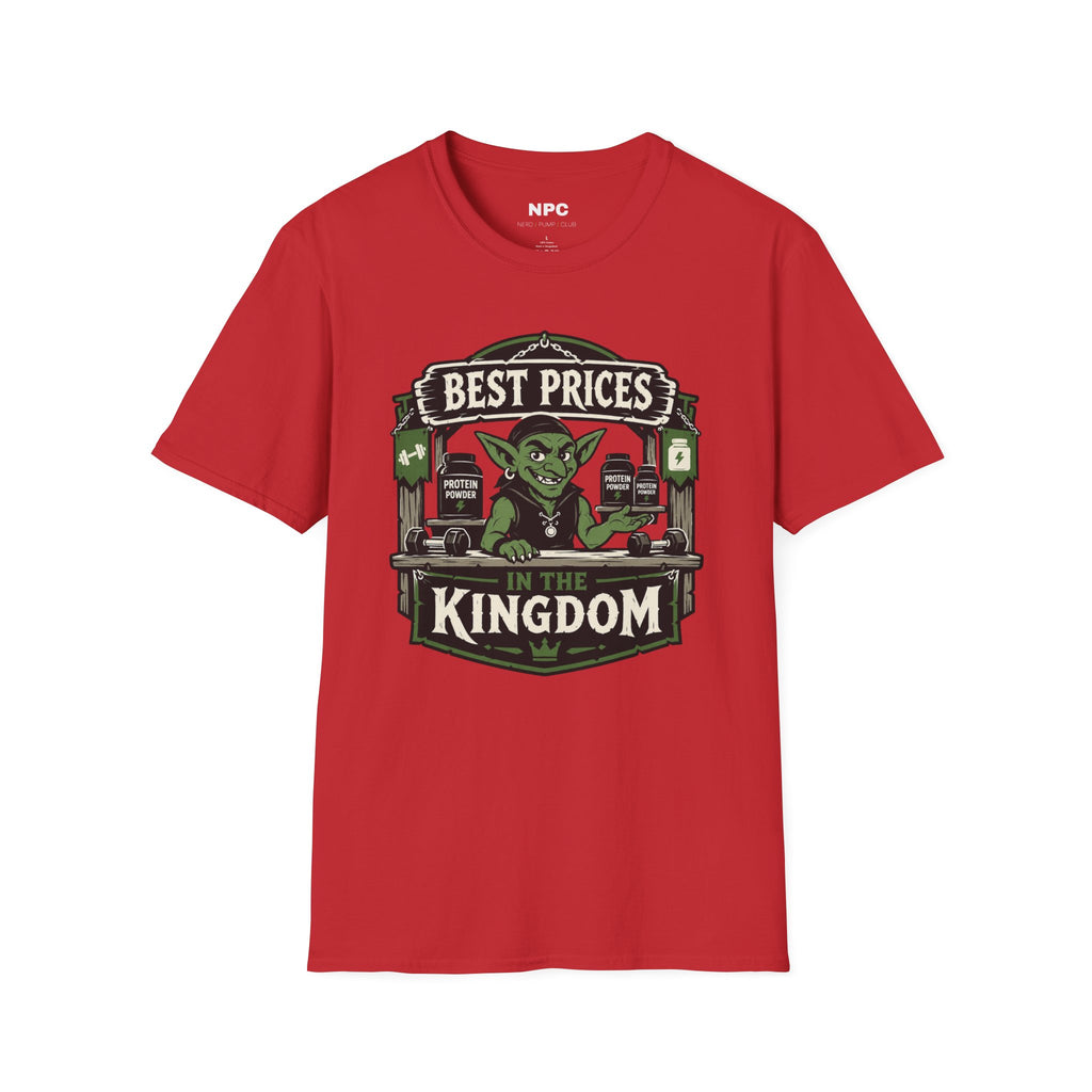Best Prices In The Kingdom T-Shirt
