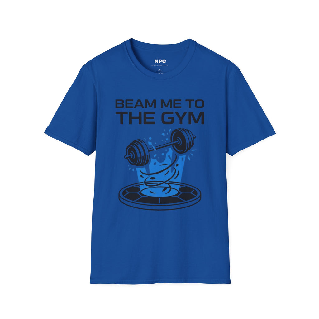 Beam Me To The Gym T-Shirt