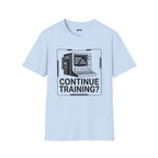 Continue Training T-Shirt