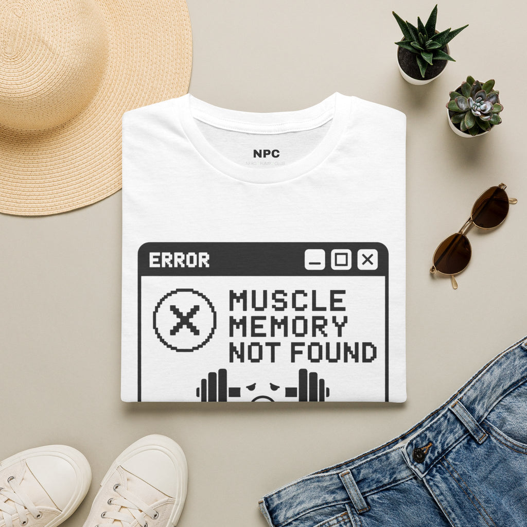 Muscle Memory Not Found T-Shirt