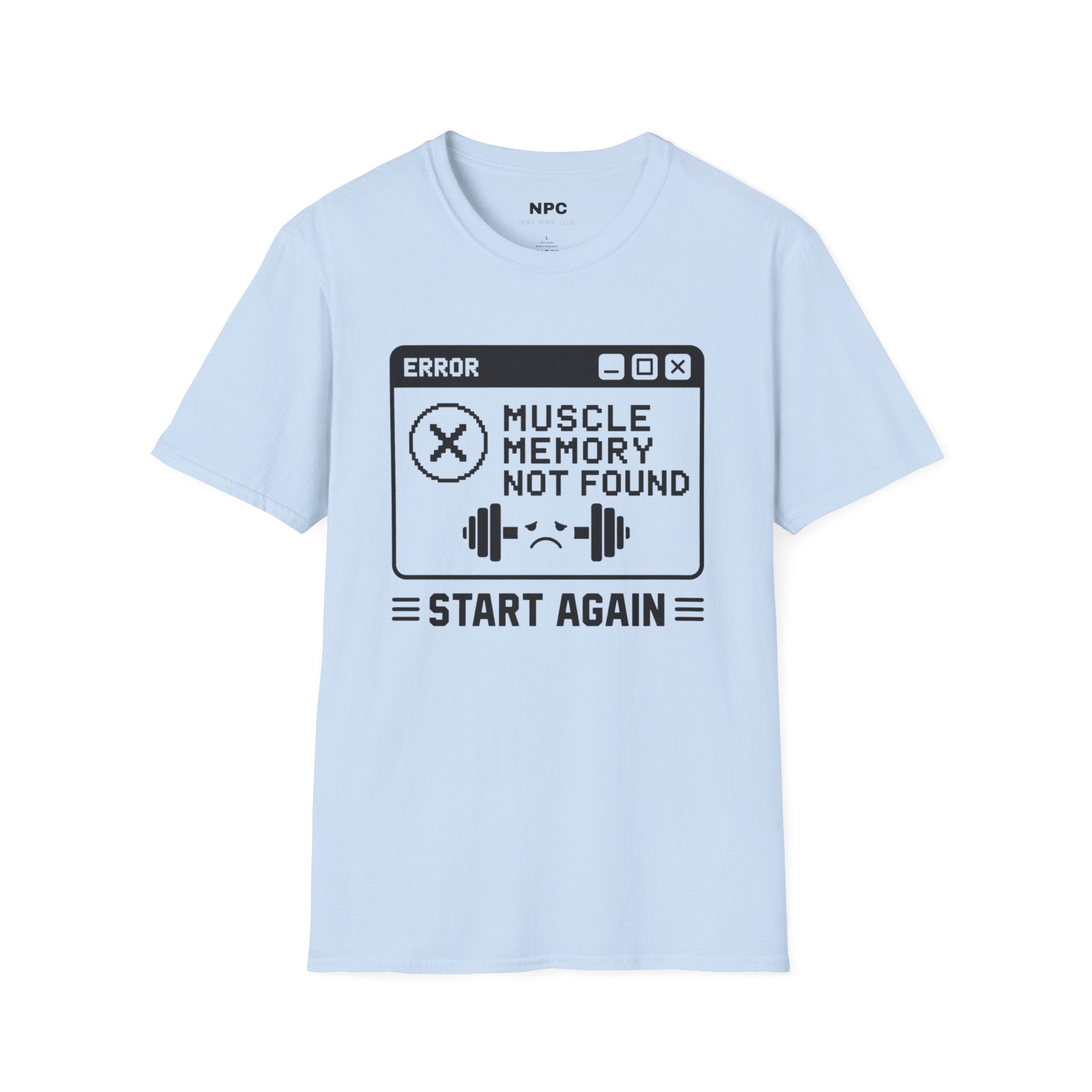Muscle Memory Not Found T-Shirt