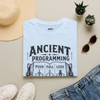 Ancient Programming T-Shirt