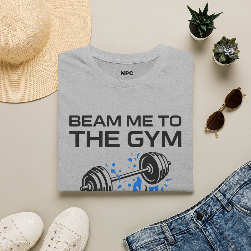 Beam Me To The Gym T-Shirt