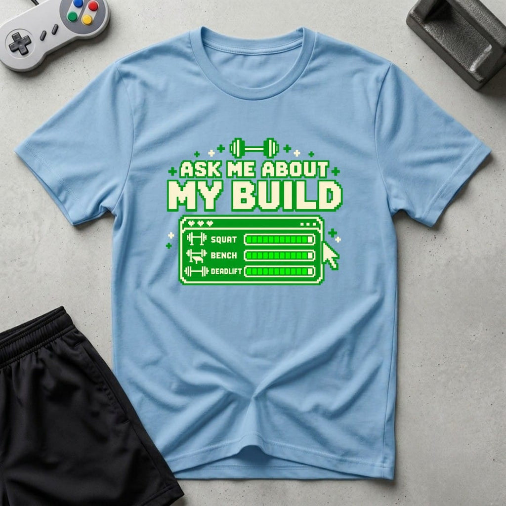DreamMaker mockup — Ask About Build T-Shirt (light-blue)