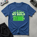 DreamMaker mockup — Ask About Build T-Shirt (royal)