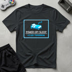 DreamMaker mockup — Power Up Sleep T-Shirt (black)