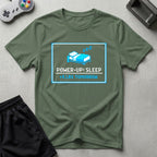 DreamMaker mockup — Power Up Sleep T-Shirt (military-green)