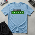 DreamMaker mockup — Squats Password T-Shirt (light-blue)