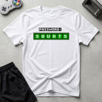 DreamMaker mockup — Squats Password T-Shirt (white)