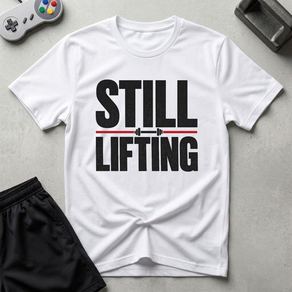 DreamMaker mockup — Still Lifting T-Shirt (white)