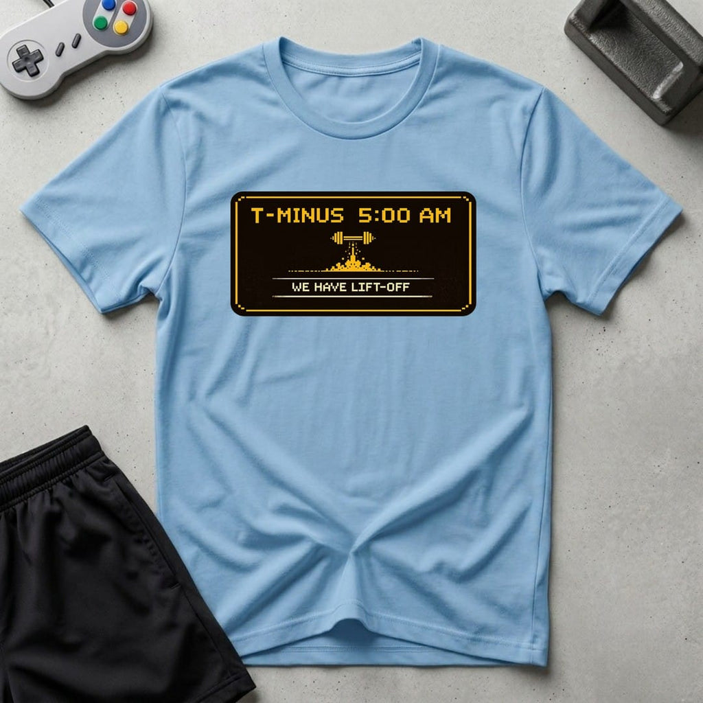 DreamMaker mockup — T Minus 5 AM T-Shirt (light-blue)