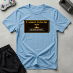 DreamMaker mockup — T Minus 5 AM T-Shirt (light-blue)
