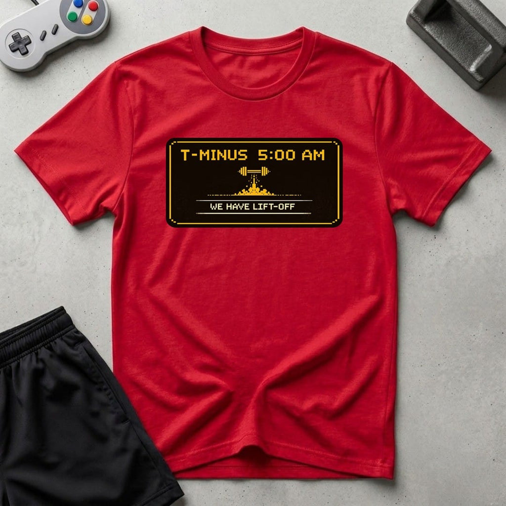 DreamMaker mockup — T Minus 5 AM T-Shirt (red)
