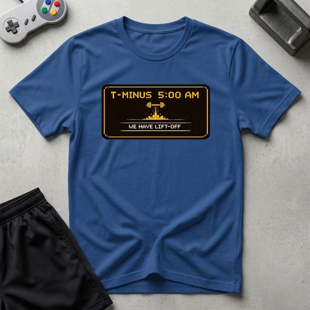DreamMaker mockup — T Minus 5 AM T-Shirt (royal)