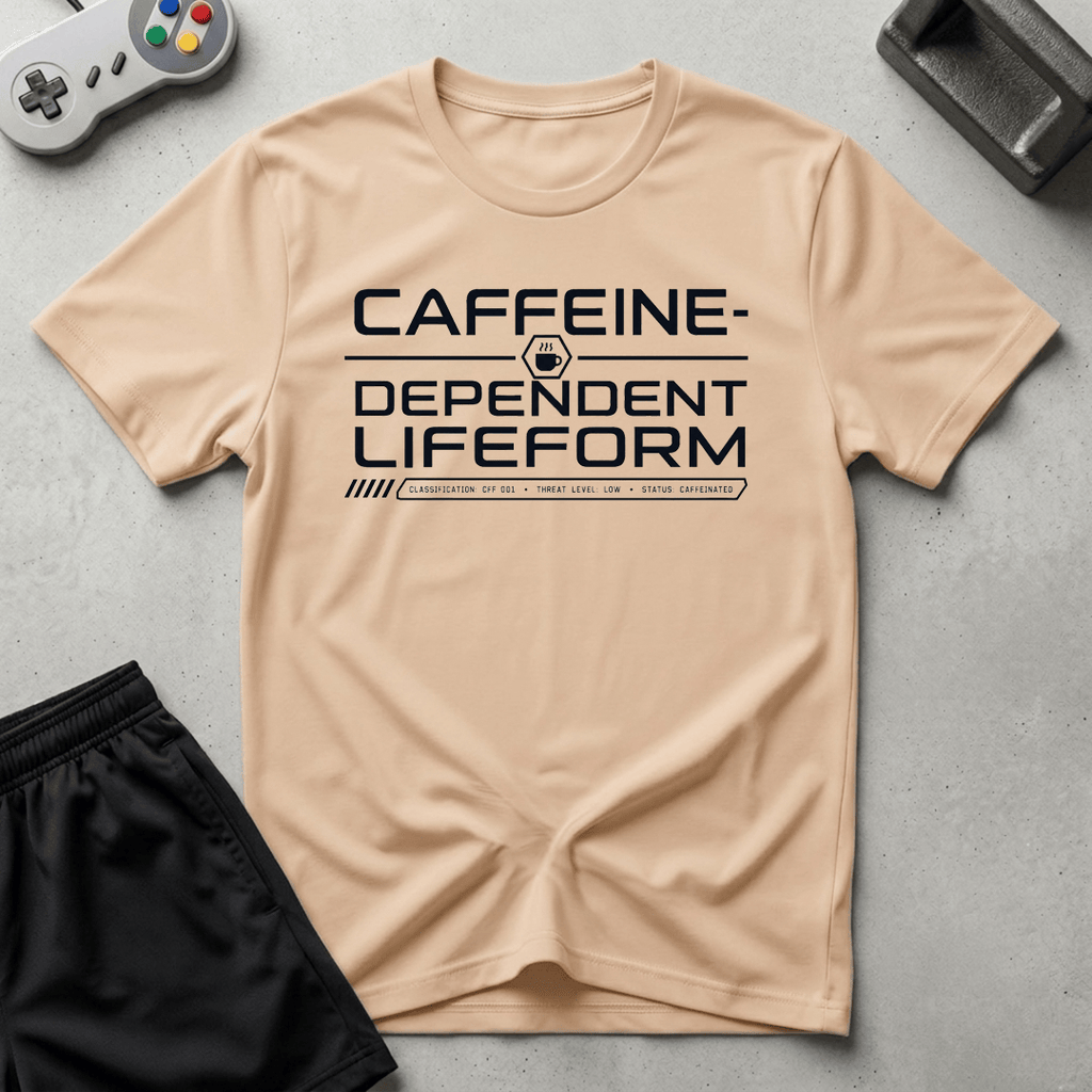 Caffeine Dependent Lifeform T-Shirt - Natural