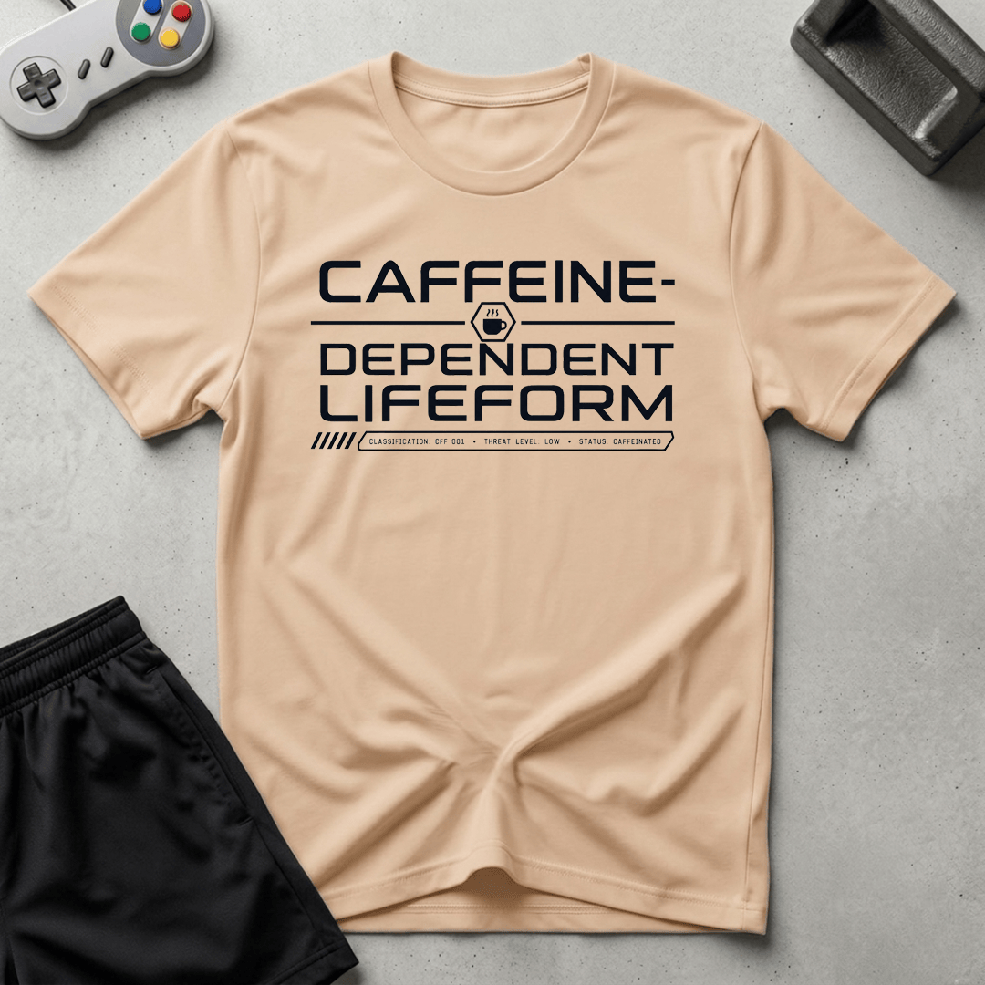 Caffeine Dependent Lifeform T-Shirt - Natural