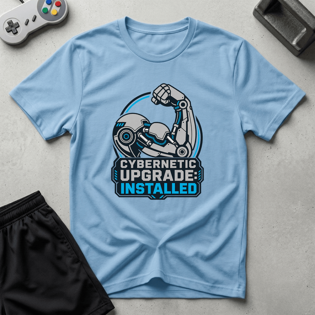 Cybernetic Upgrade Installed T-Shirt - Light Blue