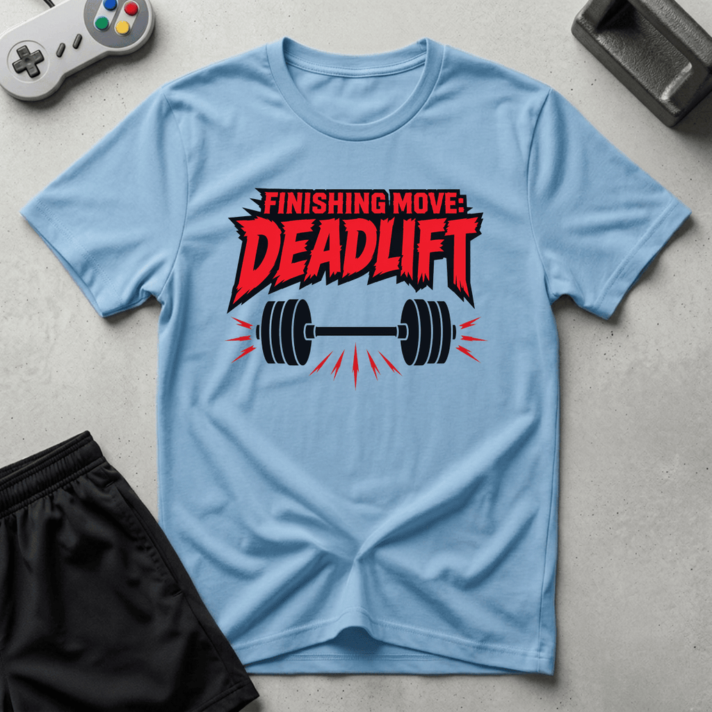 Finishing Move Deadlift T-Shirt - Light Blue