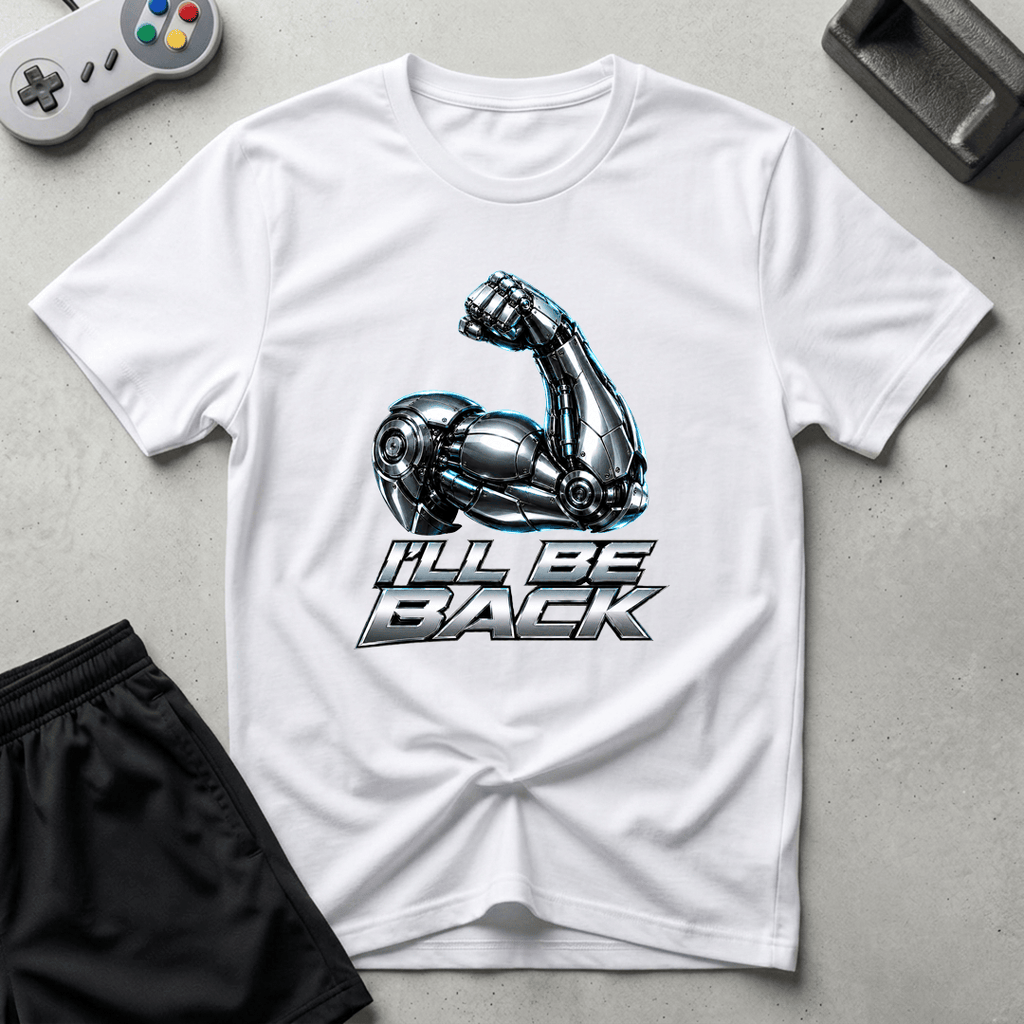 I'll Be Back T-Shirt - White