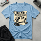 Independence from Leg Day T-Shirt - Light Blue