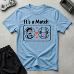 Its A Match T-Shirt - Light Blue