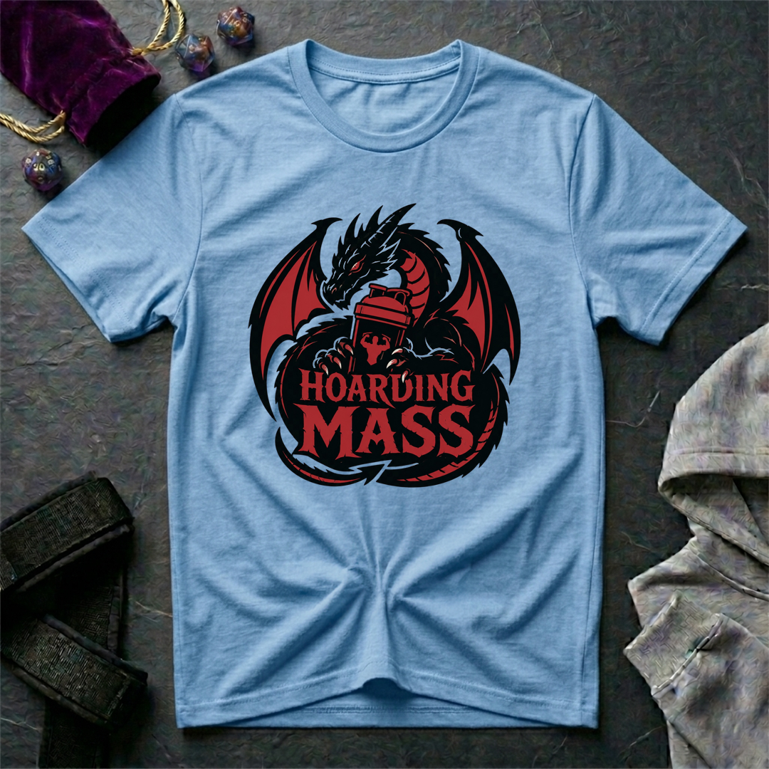 Hoarding Mass T-Shirt