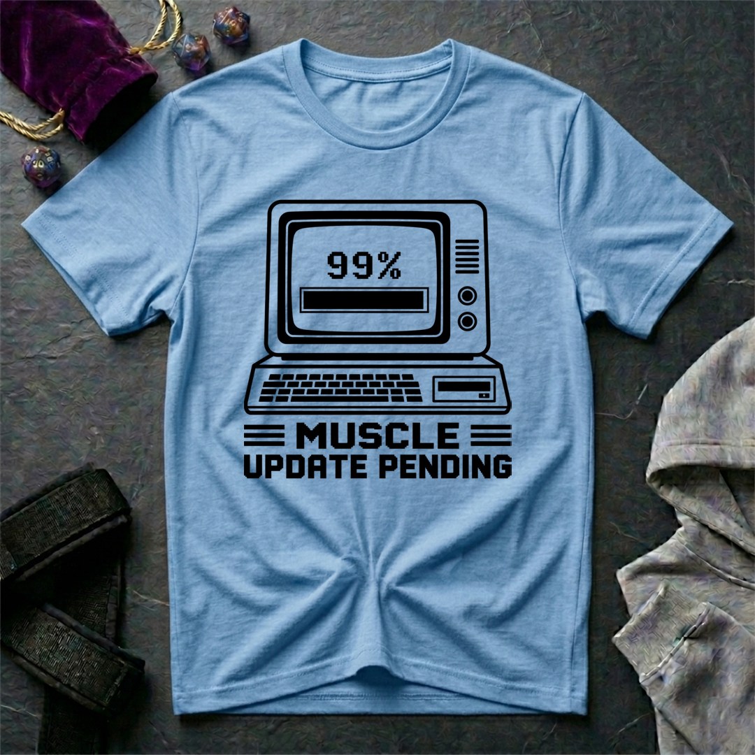 Muscle Update Pending T-Shirt
