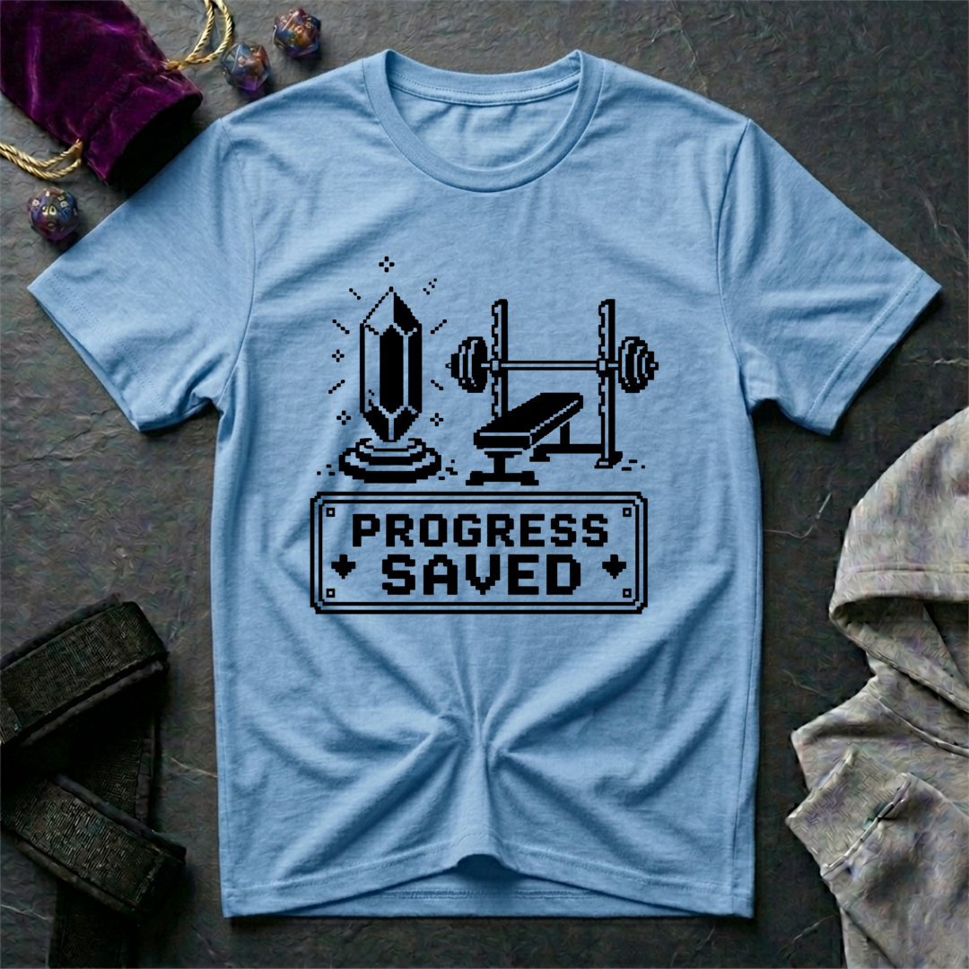 Progress Saved T-Shirt