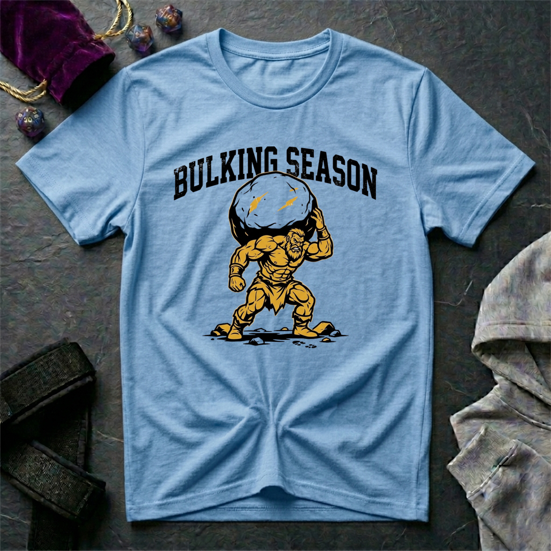 Bulking Season T-Shirt