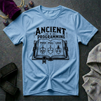 Ancient Programming T-Shirt