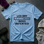 Leg Day Boss T-Shirt