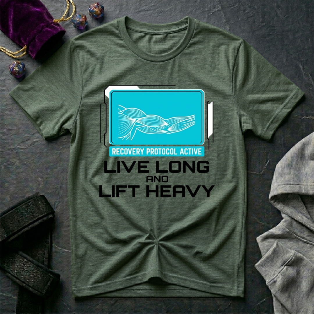 Live Long & Lift Heavy T-Shirt