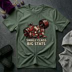 Small Class Big Stats T-Shirt