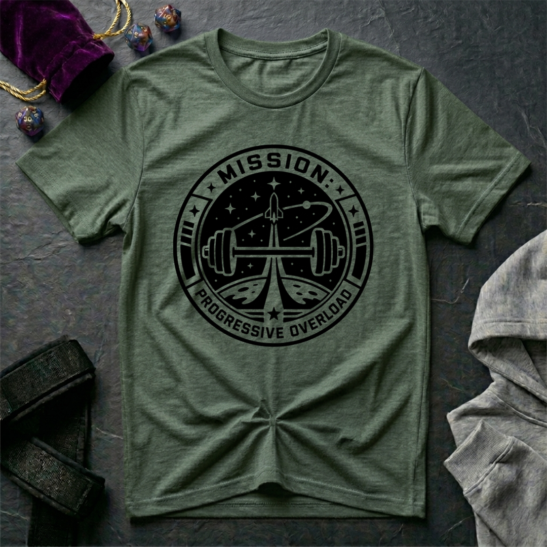 Mission Progressive Overload T-Shirt