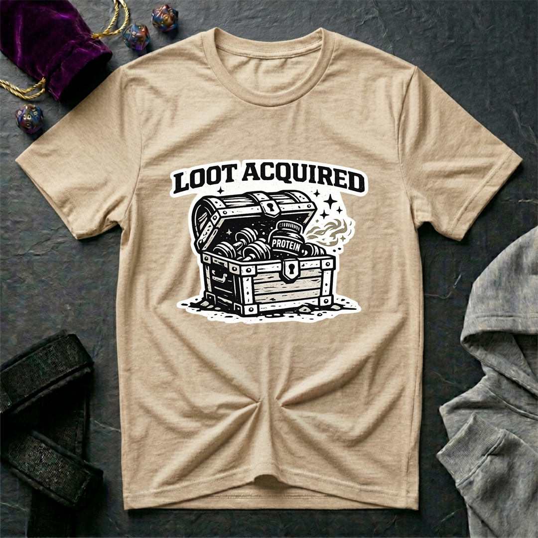 Loot Acquired T-Shirt
