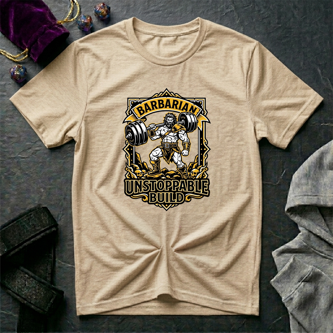 Unstoppable Build T-Shirt