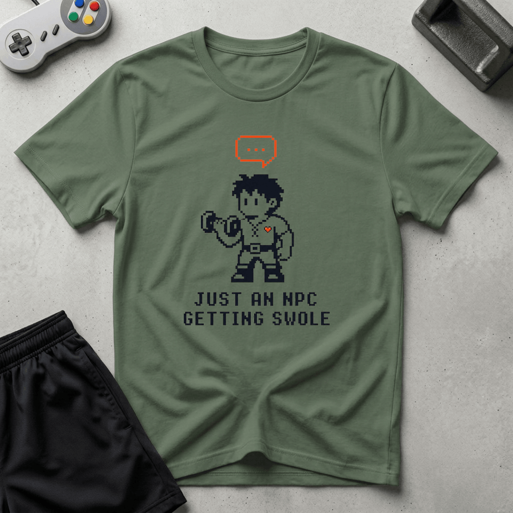 NPC Getting Swole T-Shirt - Military Green