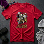 Defender of Leg Day T-Shirt