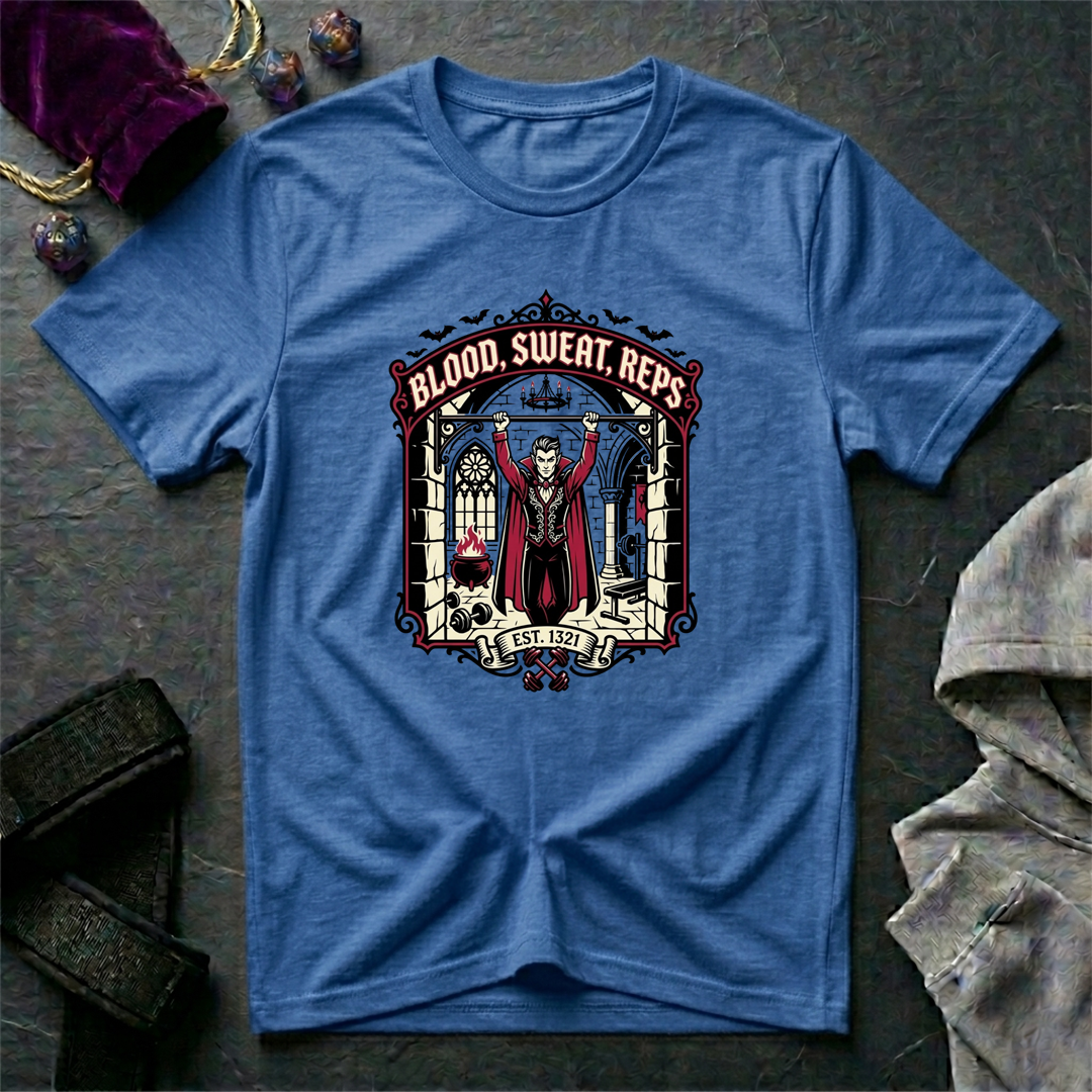 Blood, Sweat, Reps T-Shirt