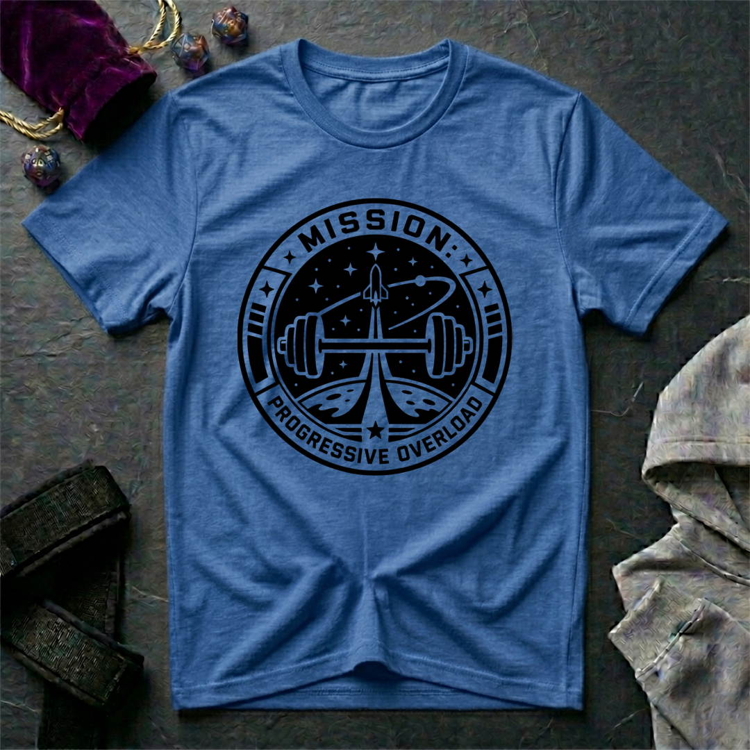 Mission Progressive Overload T-Shirt
